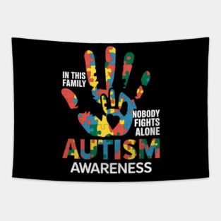 Autism Awareness In This Family Nobodys Fights Alones Tapestry