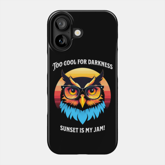 Sunset Swagger: Too Cool for Darkness Phone Case by Steve