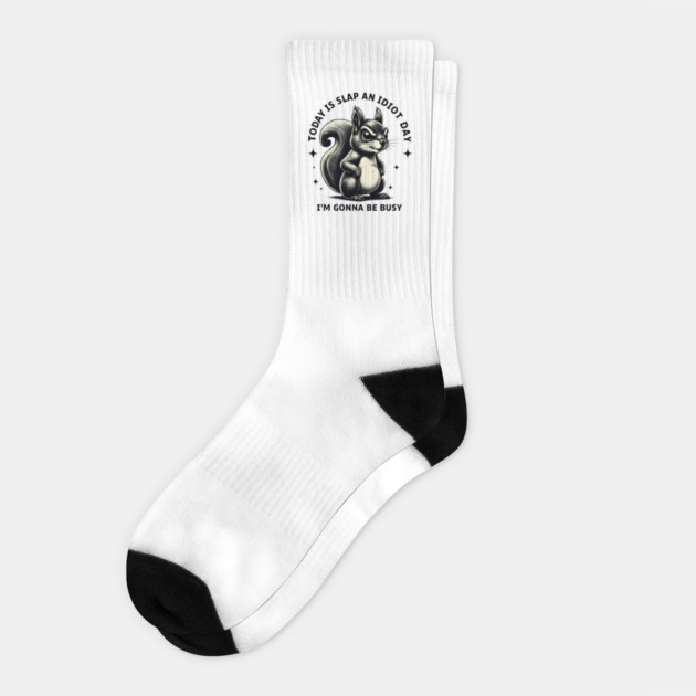Slap an Idiot Day: Squirrel's Orders Socks by Steve
