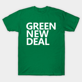 Green New Deal T-Shirt