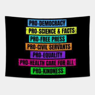 Pro Democracy Science Facts Free Press Equality Tapestry