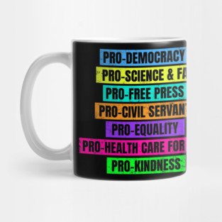 Pro Democracy Science Facts Free Press Equality Mug