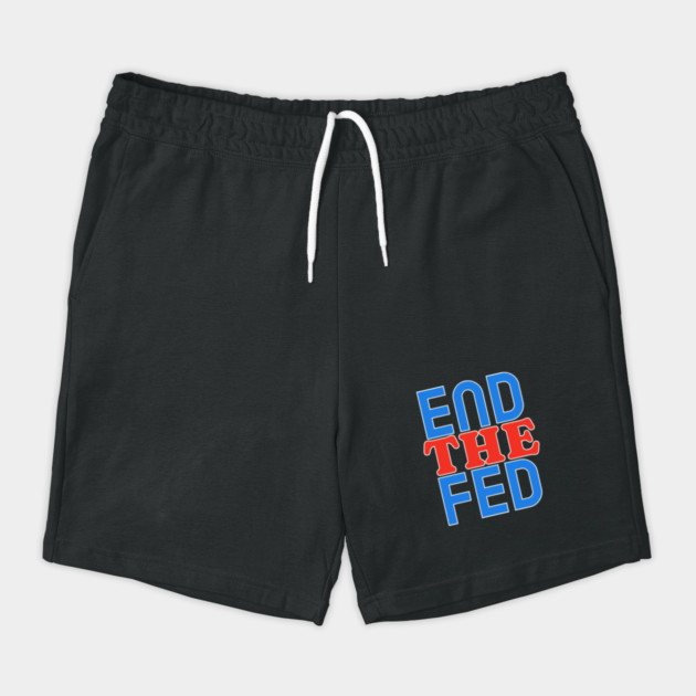 End The Fed by DTNT Shirts