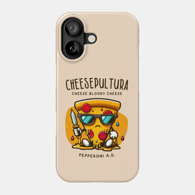 CHEESEPULTURA Phone Case by Fabrik