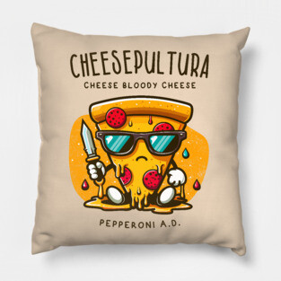 CHEESEPULTURA Pillow