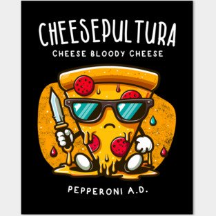 CHEESEPULTURA Posters and Art