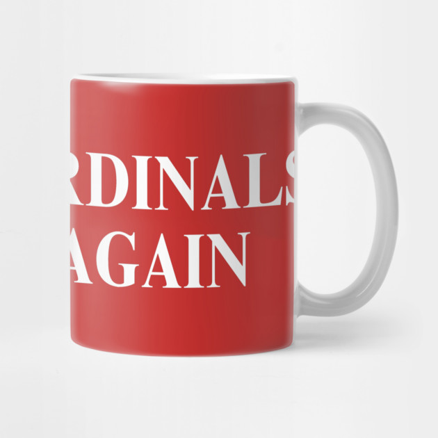 Make Cardinals Great Again by Litehouse Tees