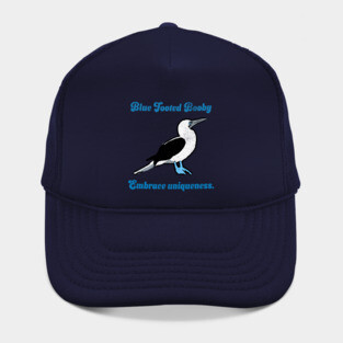 Blue Footed Booby Embrace Uniqueness. Hat