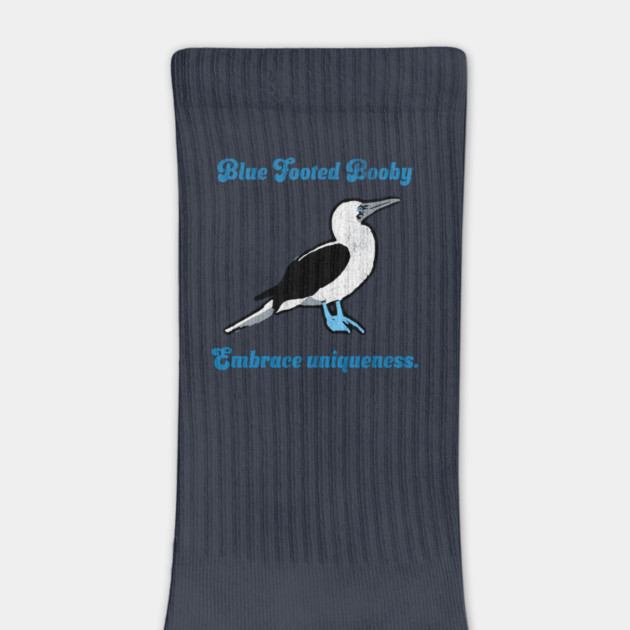 Blue Footed Booby Embrace Uniqueness. by DonWillisJrArt