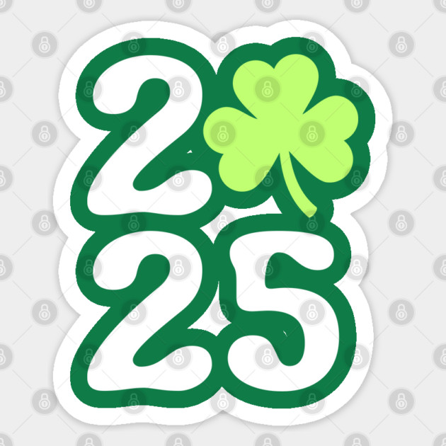 2025 St Patricks Day Sticker by Creatifly Graphic Tees