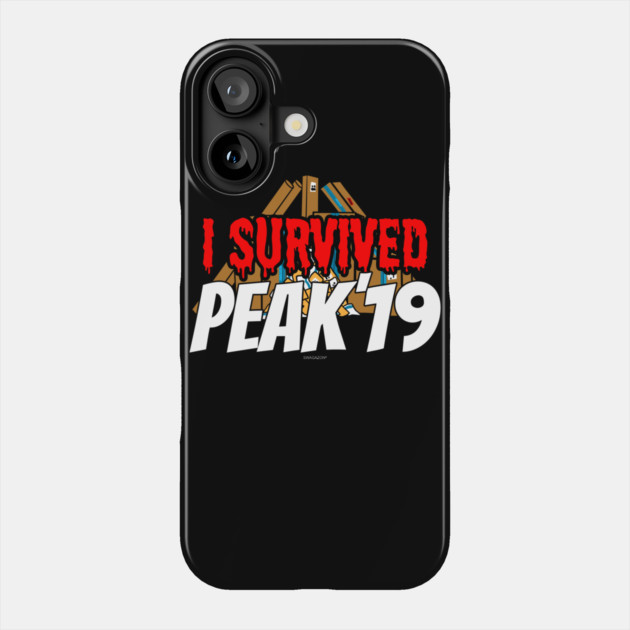 Survived Peak 2019 Phone Case by belownormal