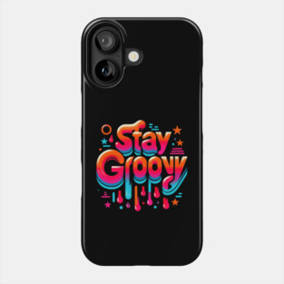 Stay Groovy – Retro Style for Good Vibes Phone Case