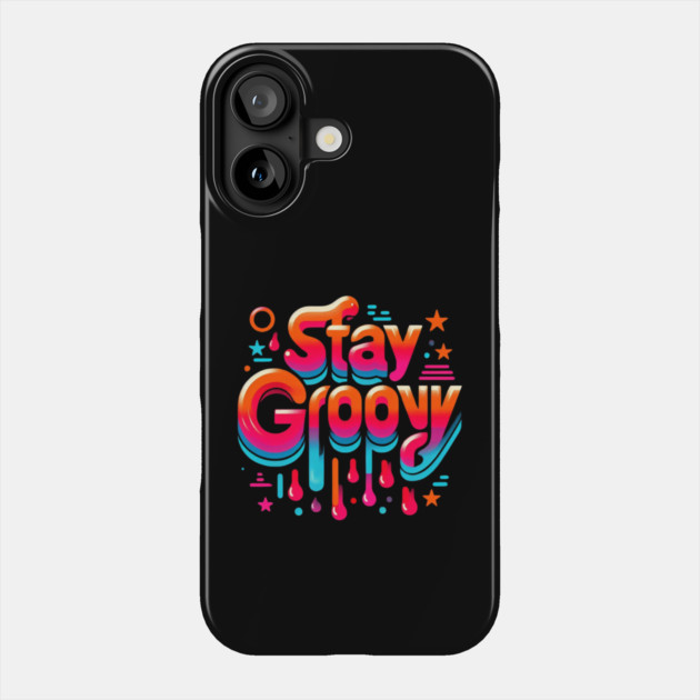 Stay Groovy – Retro Style for Good Vibes Phone Case by Ben's Store 1