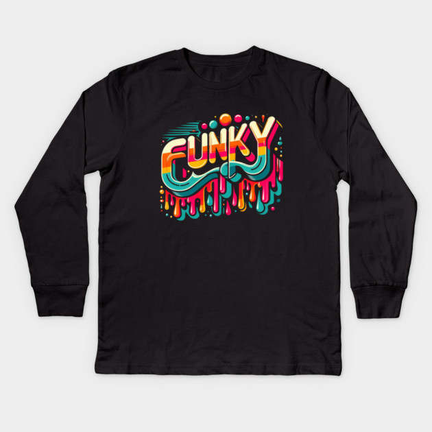 Funky – Retro Style for Bold Vibes Kids Long Sleeve T-Shirt by Ben's Store 1