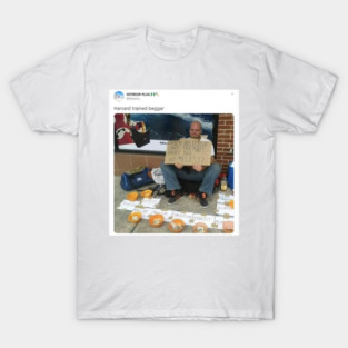 Harvard-Trained Beggar: Religious Charity Showdown T-Shirt