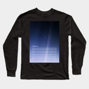 Pale Blue Dot I Long Sleeve T-Shirt