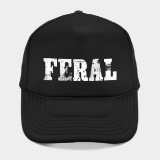 Certified Feral Hat