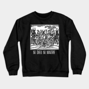 No gods, no masters Crewneck Sweatshirt