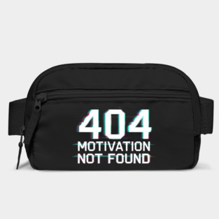404 Motivation Not Found - Funny Lazy Geek Error Code Tee Bag
