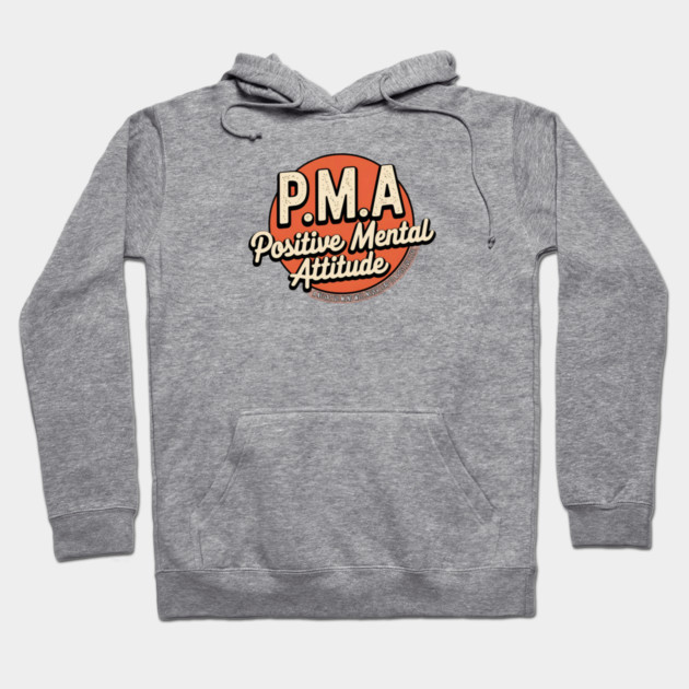 PMA - Positive Mental Attitude Hoodie by Pete the Cat Guy