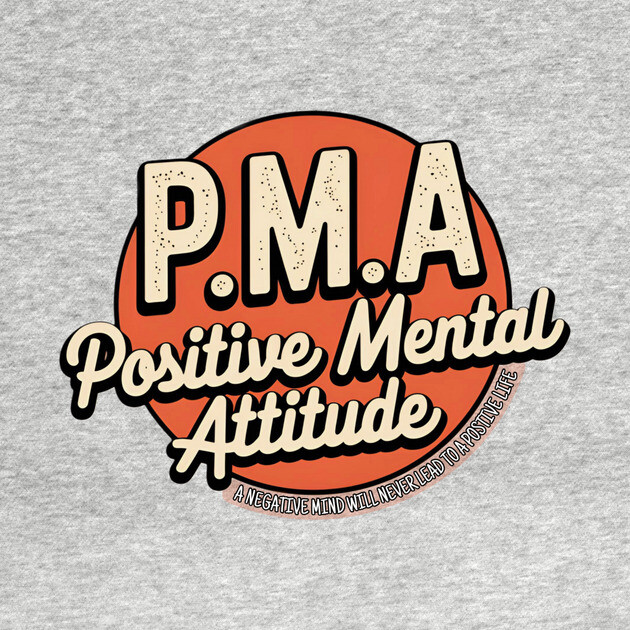PMA - Positive Mental Attitude by Pete the Cat Guy
