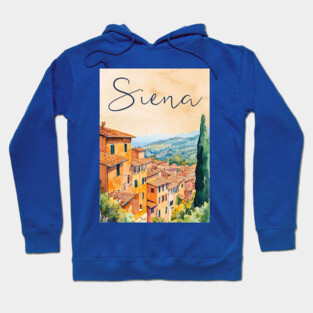 Siena Italy Watercolor Painting – Rustic Tuscany Travel Wall Art Hoodie