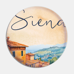 Siena Italy Watercolor Painting – Rustic Tuscany Travel Wall Art Pin