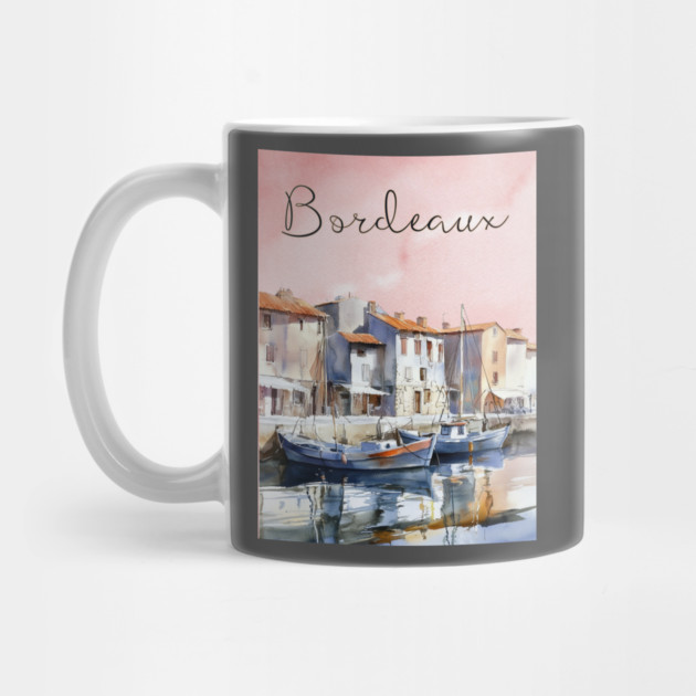Bordeaux France Watercolor Art – European Travel City Poster by TuncGK