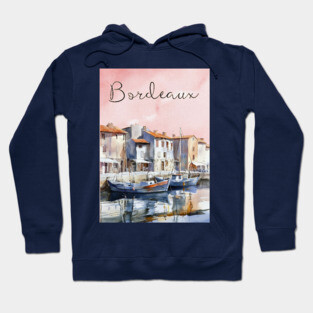Bordeaux France Watercolor Art – European Travel City Poster Hoodie
