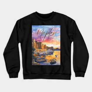 Naples Italy Coastal Sunset Print – Mediterranean Travel Art Crewneck Sweatshirt