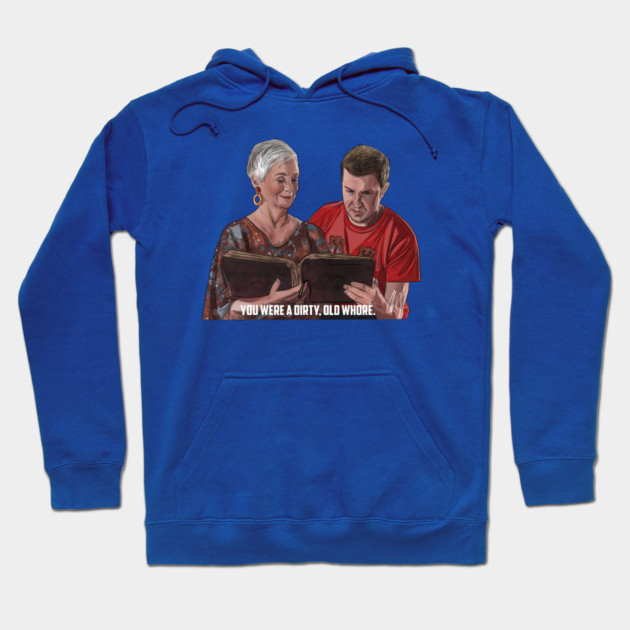 Grandma's Boy: A Dirty, Old Whore Hoodie by 51Deesigns