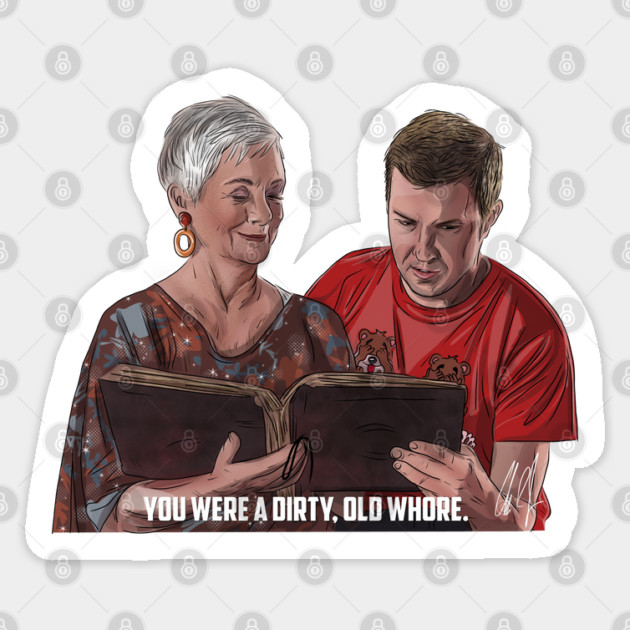 Grandma's Boy: A Dirty, Old Whore Sticker by 51Deesigns