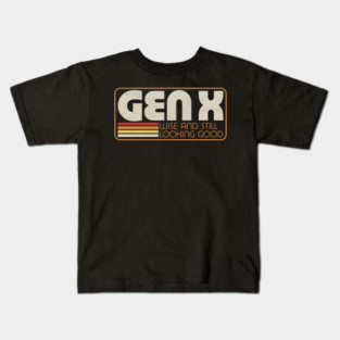Gen X Vintage Quote - Retro Lettering Gift Kids T-Shirt
