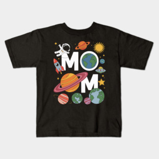 Outer This World Space Mom Mother's Day Party Kids T-Shirt
