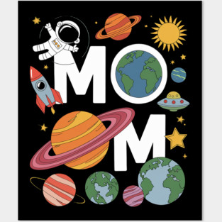 Outer This World Space Mom Mother's Day Party Posters and Art