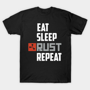 Eat Sleep Rust Repeat White Text Classic T-Shirt
