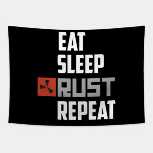 Eat Sleep Rust Repeat White Text Classic Tapestry