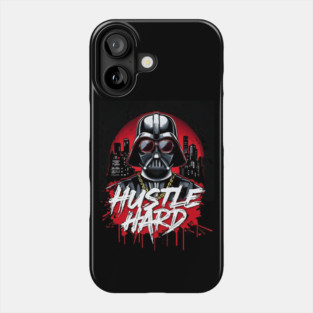 Hustle hard - Hustle hard: Galactic Villain Fierce Street Style Phone Case