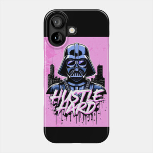 Hustle hard - Hustle hard: Galactic Villain Fierce Street Style Phone Case