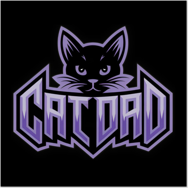 Cat Dad Wall Art by Pete the Cat Guy