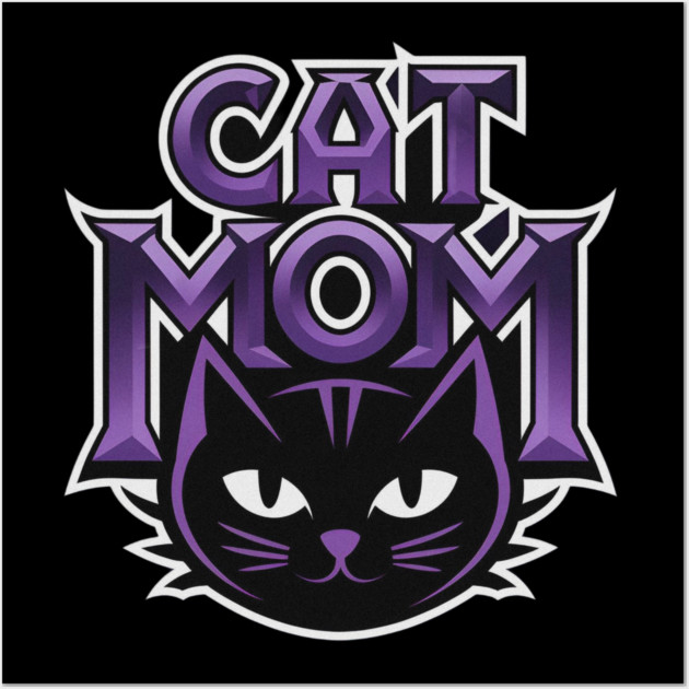 Cat Mom Wall Art by Pete the Cat Guy