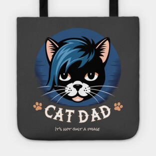 Emo Cat Dad - It's not just a phase Tote