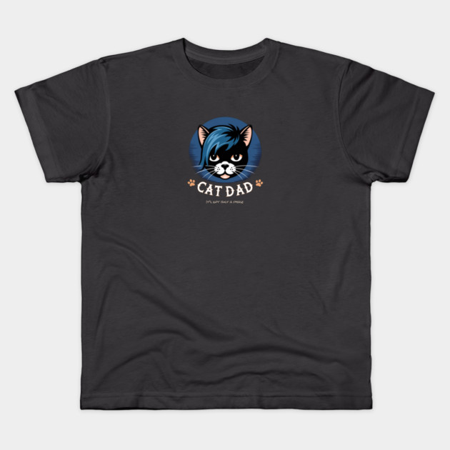 Emo Cat Dad - It's not just a phase Kids T-Shirt by Pete the Cat Guy