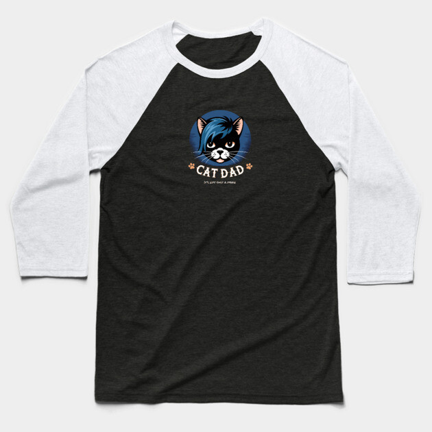 Emo Cat Dad - It's not just a phase Baseball T-Shirt by Pete the Cat Guy