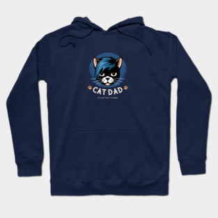 Emo Cat Dad - It's not just a phase Hoodie