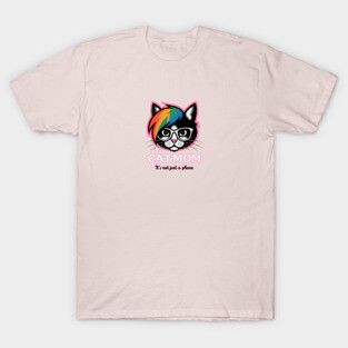 Emo Cat Mom - It's not just a phase T-Shirt