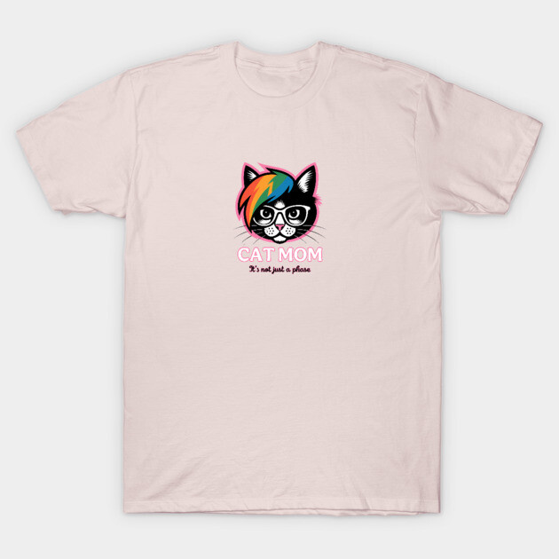 Emo Cat Mom - It's not just a phase T-Shirt by Pete the Cat Guy