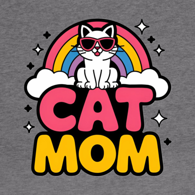Rainbow Cat Mom by Pete the Cat Guy