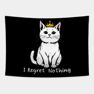 I Regret Nothing Tapestry