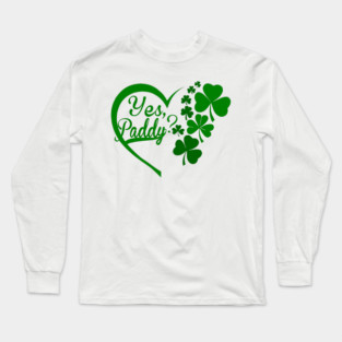 Yes Paddy Long Sleeve T-Shirt